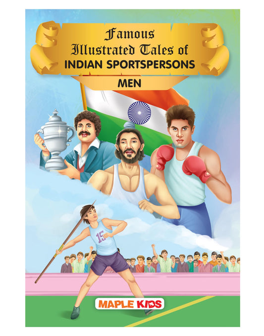 Famous Illustrated Tales of Indian Sportspersons Men by Maple Press In House