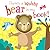 Theres A Squishy Bear In My Book