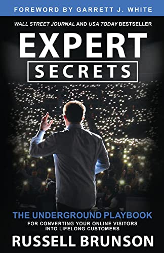 Expert Secrets: The Underground Playbook by Russell Brunson