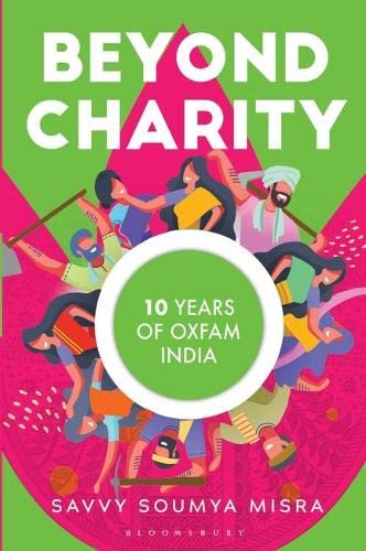 Beyond Charity: 10 Years of Oxfam India