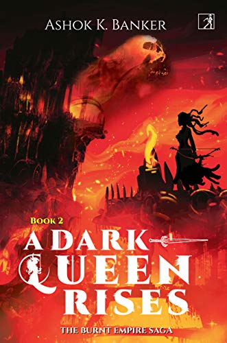 A DARK QUEEN RISES