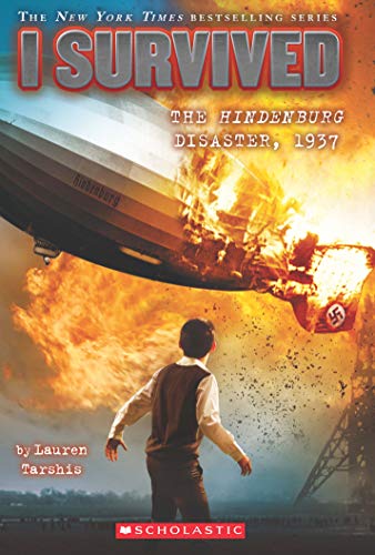 I Survived the Hindenburg Disaster, 1937