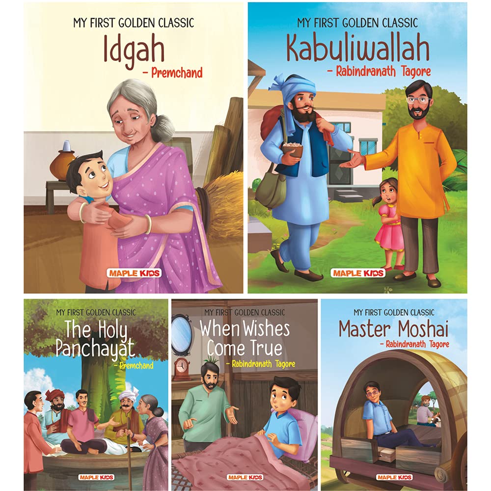 My First Golden Classic (Illustrated) (Set of 5 Books) - Idgah, Kabuliwallah, The Holy Panchayat, When Wishes Come True, Master Moshai by Maple Press