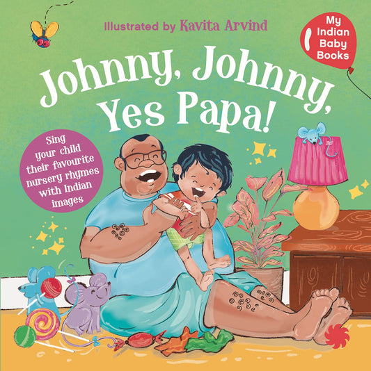 Johnny Johnny yes Papa for your Indian baby