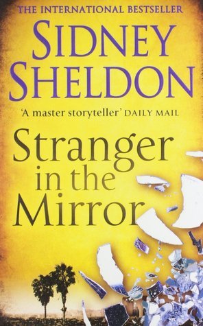 A Stranger in the Mirror [Paperback] [Sep 05, 2005] Sidney Sheldon