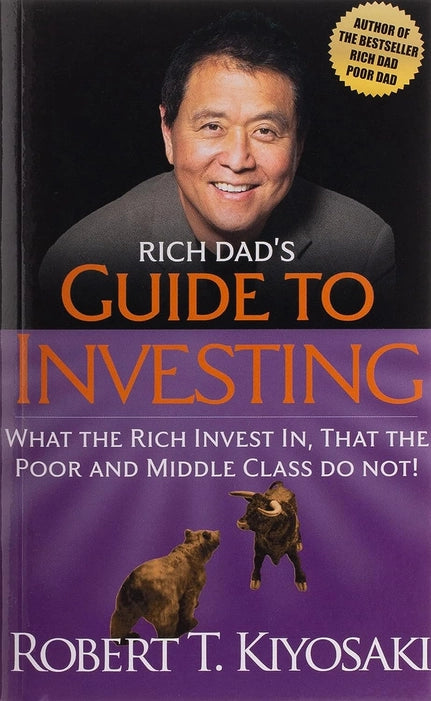 Rich Dad's Guide to Investing