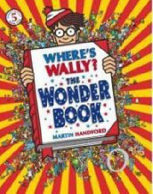 Where's Wally? The Wonder Book by Martin Handford