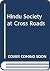 Hindu Society at Cross Roads