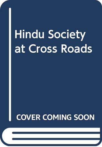 Hindu Society at Cross Roads
