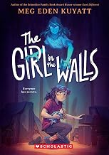 The Girl in the Walls by Meg Eden Kuyatt