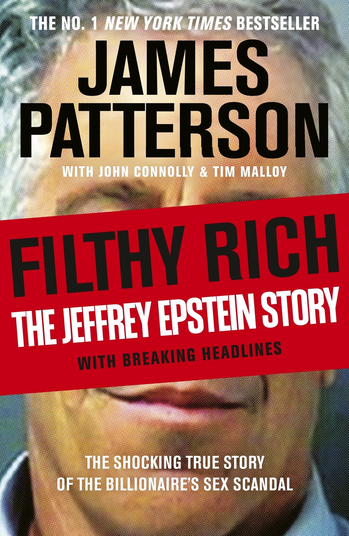 Filthy Rich by James Patterson