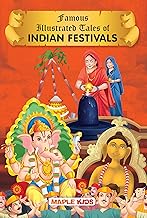 Famous Illustrated Tales of Indian Festivals by Maple Press In House