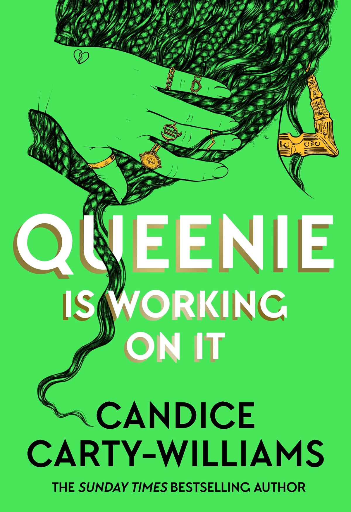 Queenie is Working on It by Candice Carty-Williams