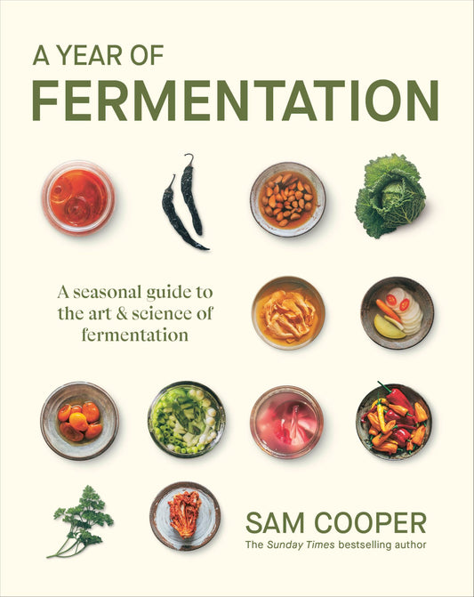 A Year of Fermentation by Sam Cooper