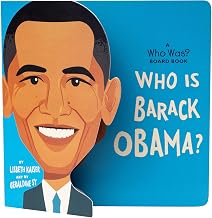 Who Is Barack Obama?: A Who Was? Board Book by Lisbeth Kaiser