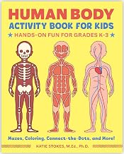 Human Body Activity Book for Kids by Katie Stokes