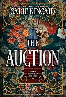 Wages of Sin (1) â€” THE AUCTION by Sadie Kincaid
