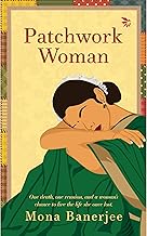 Patchwork Woman by Mona Banerjee
