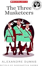 SCHOLASTIC YOUNG CLASSICS: THE THREE MUSKETEERS