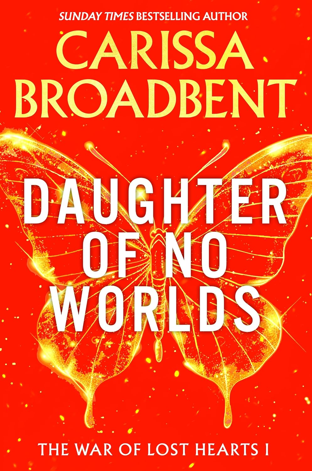 Daughter of No Worlds by Carissa Broadbent