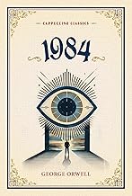 1984 (cappuccino Classics) by George Orwell