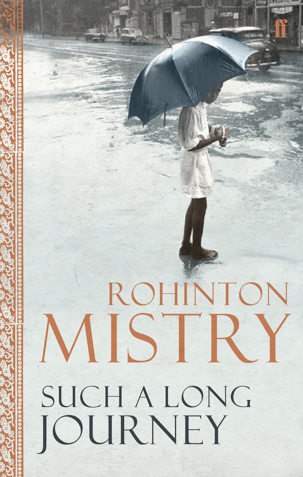 Such a Long Journey by Rohinton Mistry