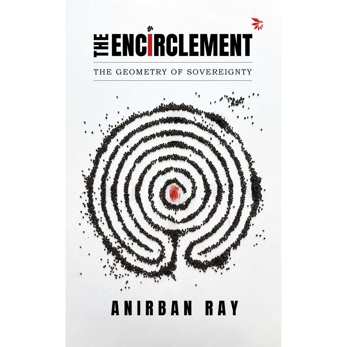 The Encirclement by Anirban Ray