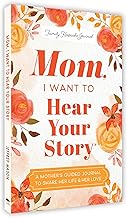Mom, I Want to Hear Your Story (expanded Edition) by Jeffrey Mason