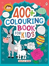400+ Colouring Book for Kids by Maple Press