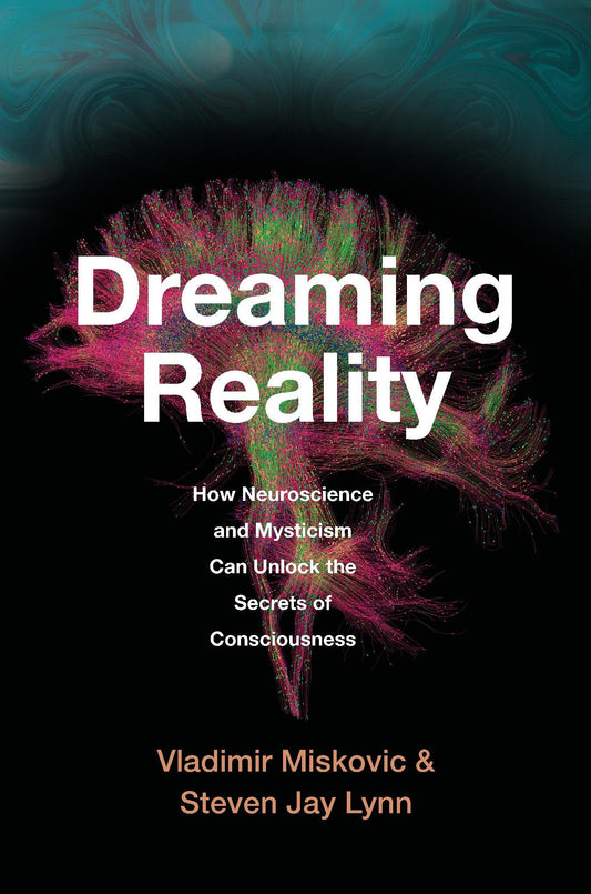 Dreaming Reality by Vladimir,lynn, Steven Jay Miskovic