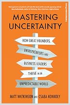 Mastering Uncertainty by Matt Watkinson