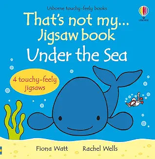 Usborne Thats not my... jigsaw book Under the sea. by Tim Wildsmith