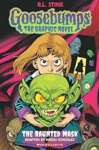 Goosebumps Graphix: the Haunted Mask by R.L.Stine