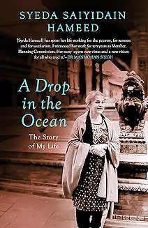 A Drop in the Ocean the Story of My Life by Syeda Saiyidain Hameed