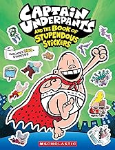 Captain Underpants: the Official Sticker Book by Scholastic