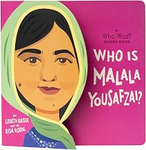 Who Is Malala Yousafzai?: A Who Was? Board Book by Lisbeth Kaiser