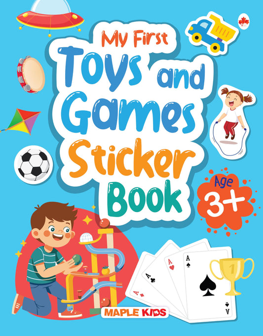 My First Toys and Games Sticker Book - Age 3+ by Maple Press