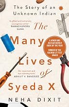 The Many Lives of Syeda X (pb) by Neha Dixit