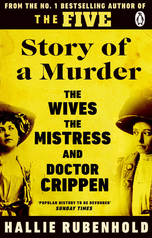 Story of a Murder by Hallie Rubenhold