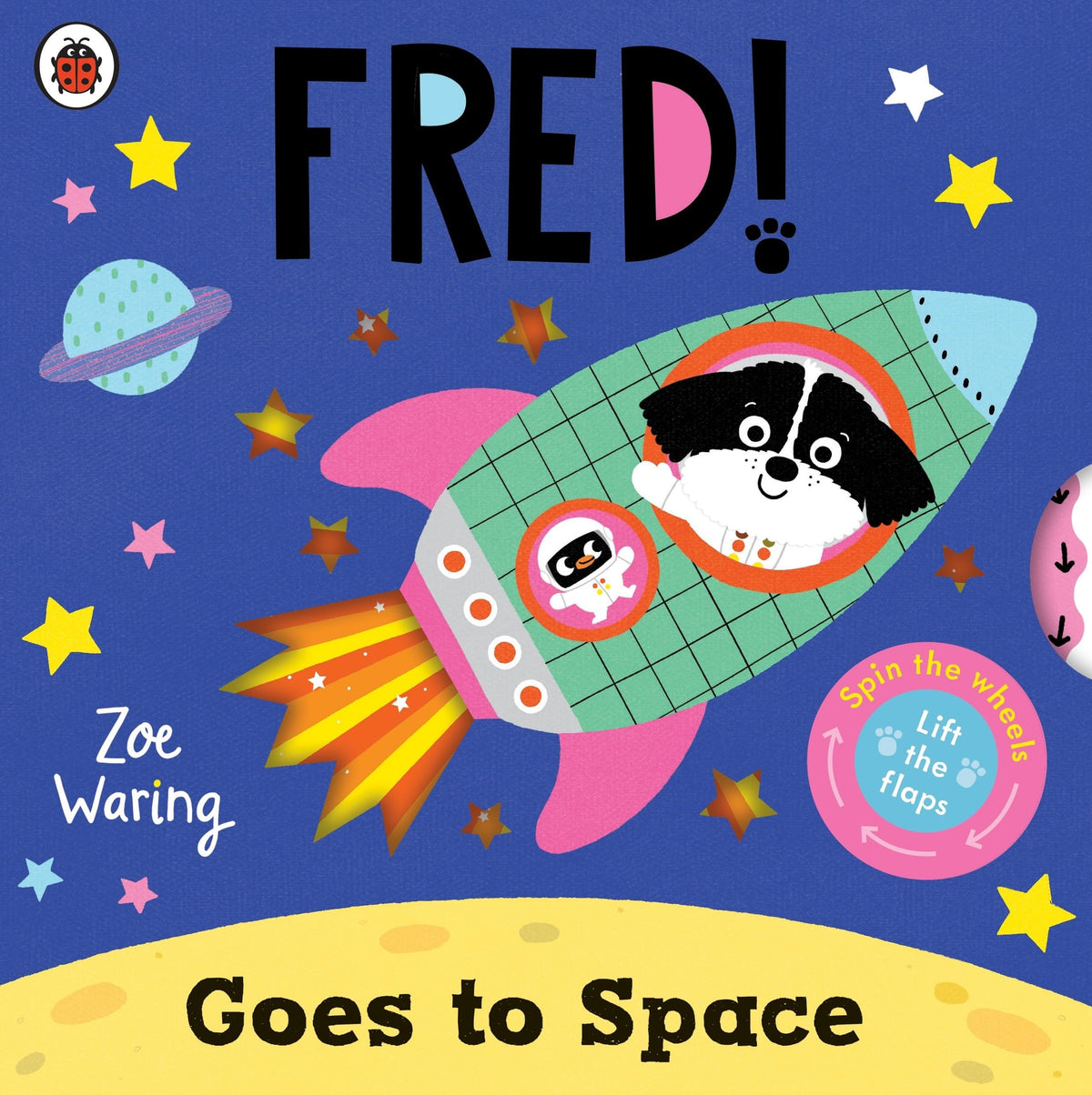 Fred Goes to Space by Zoe Waring