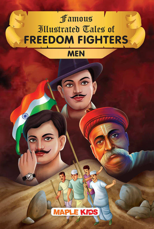 Famous Illustrated Tales of Freedom Fighters Men by Maple Press In House