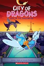City of Dragons #2: Rise of the Shadowfire (a Graphic Novel) by Jaimal Yogis