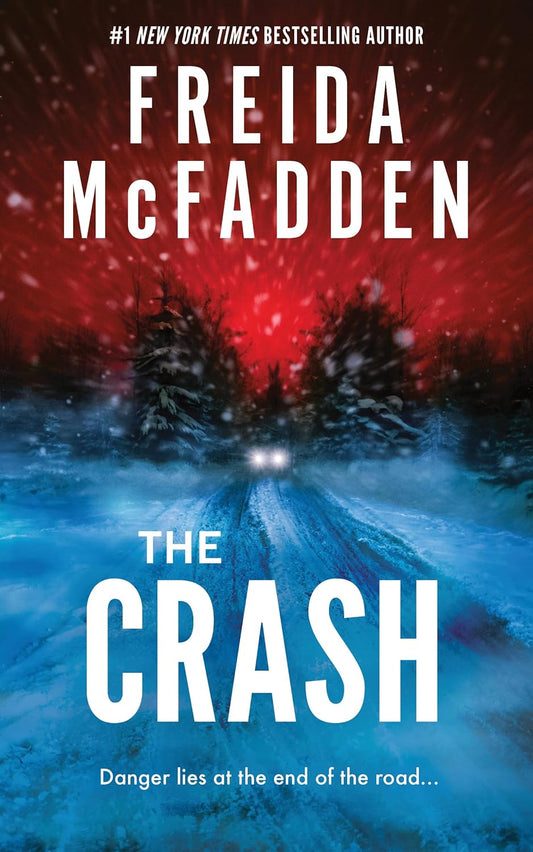 The Crash by Freida Mcfadden