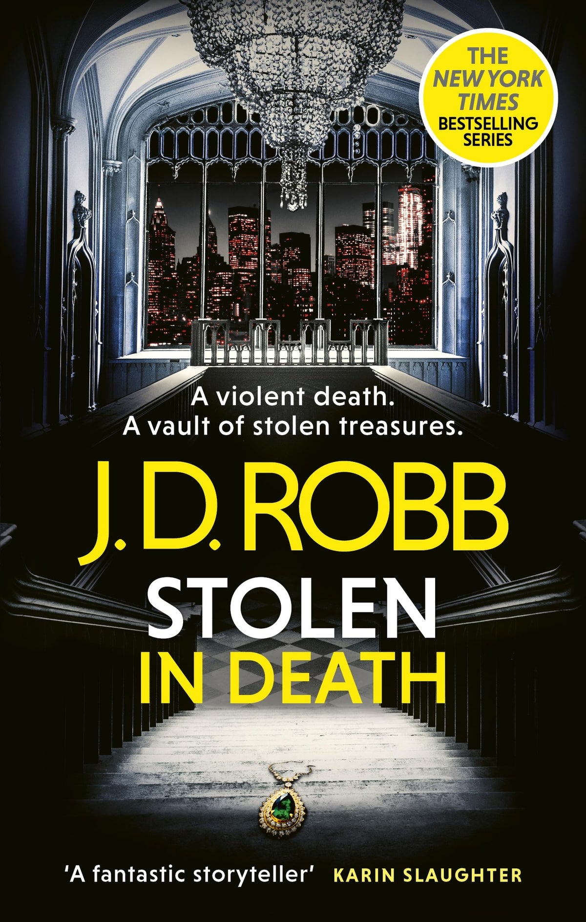 Stolen in Death: An Eve Dallas thriller (In Death 62) by J.D. Robb