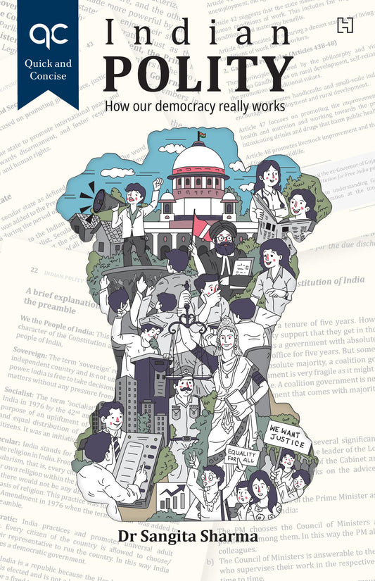 Quick and Concise: Indian Polity by Sangita Sharma