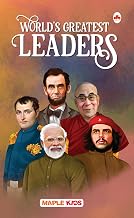 World'S Greatest Leaders by Maple Press In House