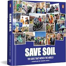 Save Soil: A Movement Of Our Times by Radhe Jaggi