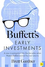Buffett'S Early Investments by Brett Gardner
