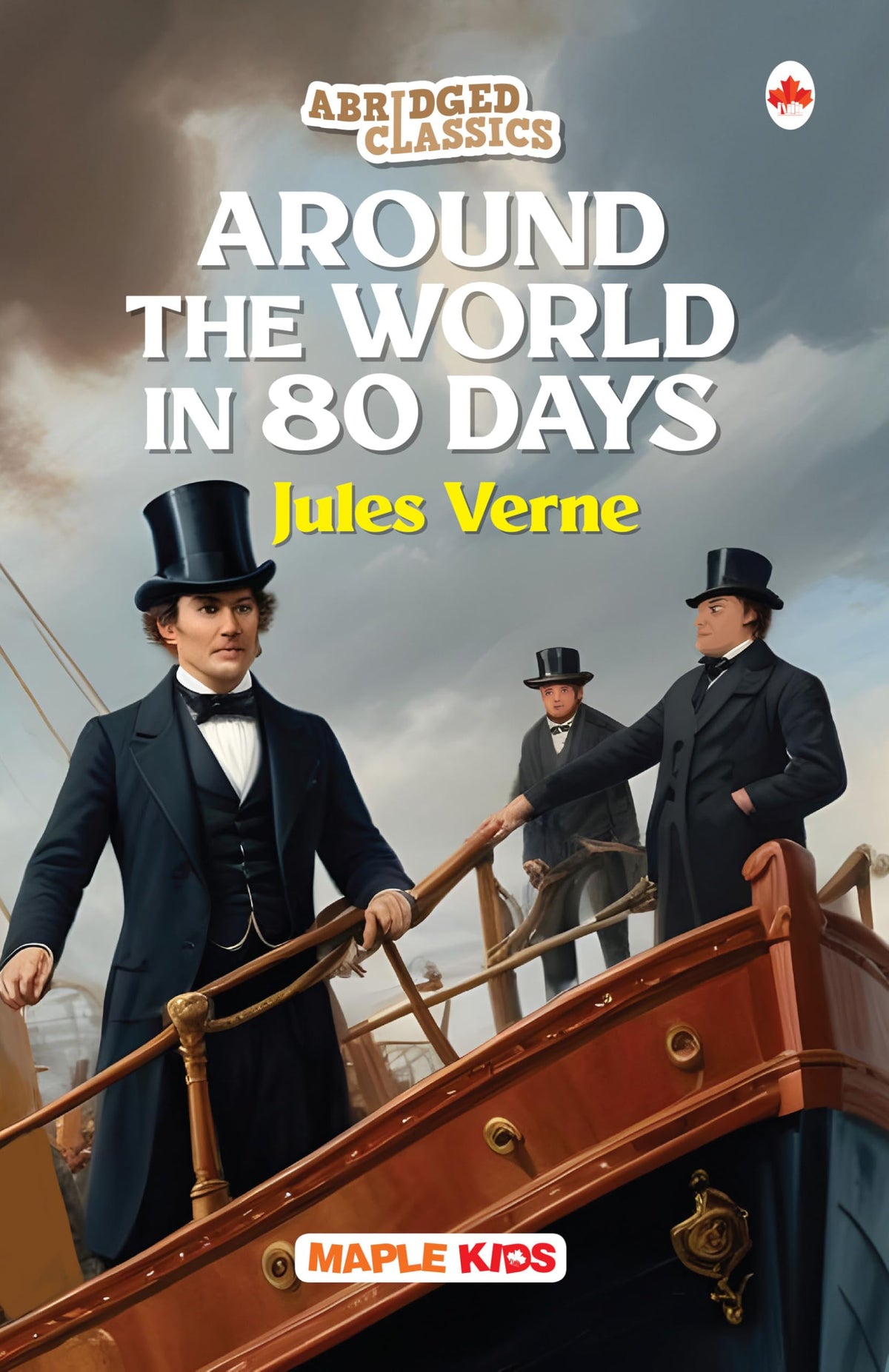 Around the World in 80 Days (abridged Classics) by Maple Press In House