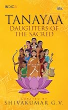 Tanayaa by Shivakumar G.V. (curator)